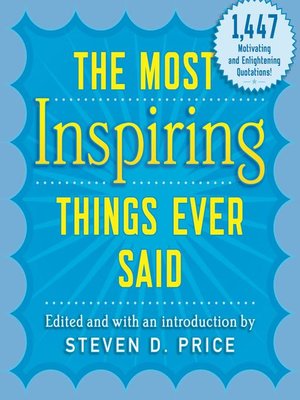 cover image of The Most Inspiring Things Ever Said